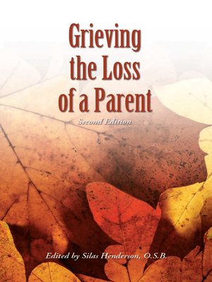 cover image of Grieving the Loss of a Parent